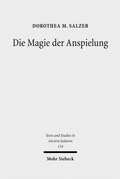 Cover: Die Magie der Anspielung - Mohr Siebeck