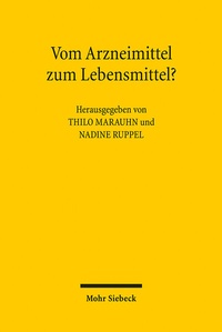 Abbildung von: Vom Arzneimittel zum Lebensmittel? - Mohr Siebeck