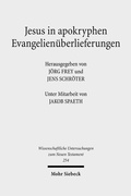Abbildung von: Jesus in apokryphen Evangelienüberlieferungen - Mohr Siebeck