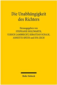 Abbildung von: Die Unabhängigkeit des Richters - Mohr Siebeck