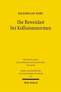 Abbildung von: Die Beweislast bei Kollisionsnormen - Mohr Siebeck