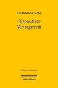 Bild: Dispositives Vertragsrecht - Mohr Siebeck