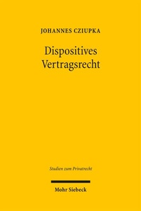 Bild: Dispositives Vertragsrecht - Mohr Siebeck