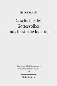 Abbildung von: Geschichte des Gottesvolkes und christliche Identität - Mohr Siebeck