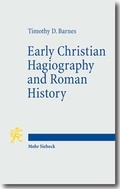 Cover: Early Christian Hagiography and Roman History - Mohr Siebeck