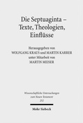 Abbildung von: Die Septuaginta - Texte, Theologien, Einflüsse - Mohr Siebeck