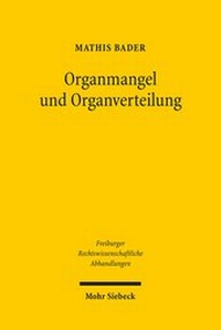 Abbildung von: Organmangel und Organverteilung - Mohr Siebeck