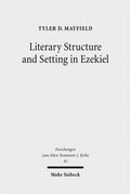 Cover: Literary Structure and Setting in Ezekiel - Mohr Siebeck