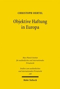 Cover: Objektive Haftung in Europa - Mohr Siebeck