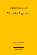 Cover: Virtuelles Eigentum - Mohr Siebeck