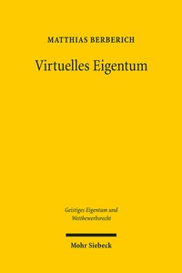 Abbildung von: Virtuelles Eigentum - Mohr Siebeck
