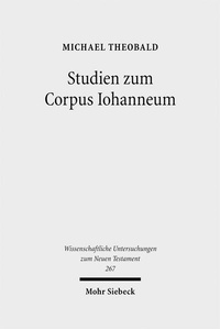 Abbildung von: Studien zum Corpus Iohanneum - Mohr Siebeck