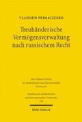 Cover: Treuh&auml;nderische Verm&ouml;gensverwaltung nach russischem Recht - Mohr Siebeck