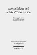 Abbildung von: Aposteldekret und antikes Vereinswesen - Mohr Siebeck
