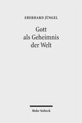 Cover: Gott als Geheimnis der Welt - Mohr Siebeck