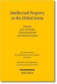 Enlarge image Cover: Intellectual Property in the Global Arena - Mohr Siebeck