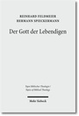 Cover: Der Gott der Lebendigen - Mohr Siebeck