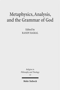 Cover: Metaphysics, Analysis, and the Grammar of God - Mohr Siebeck