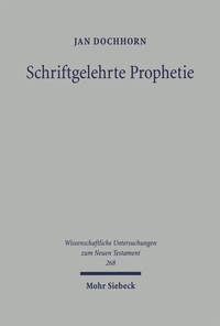 Abbildung von: Schriftgelehrte Prophetie - Mohr Siebeck