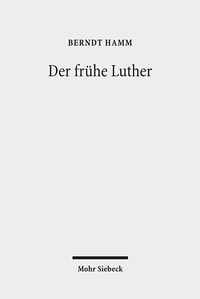 Abbildung von: Der frühe Luther - Mohr Siebeck