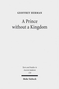 Cover: A Prince without a Kingdom - Mohr Siebeck