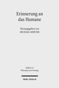 Cover: Erinnerung an das Humane - Mohr Siebeck