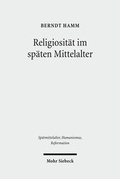 Cover: Religiosit&auml;t im sp&auml;ten Mittelalter - Mohr Siebeck