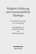 Cover: Religi&ouml;se Erfahrung und wissenschaftliche Theologie - Mohr Siebeck