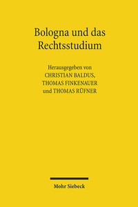 Abbildung von: Bologna und das Rechtsstudium - Mohr Siebeck