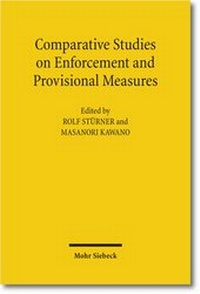 Abbildung von: Comparative Studies on Enforcement and Provisional Measures - Mohr Siebeck