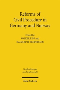 Abbildung von: Reforms of Civil Procedure in Germany and Norway - Mohr Siebeck