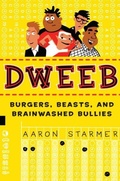 Cover: Dweeb - Delacorte Press