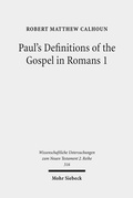 Cover: Paul's Definitions of the Gospel in Romans 1 - Mohr Siebeck