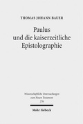 Abbildung von: Paulus und die kaiserzeitliche Epistolographie - Mohr Siebeck