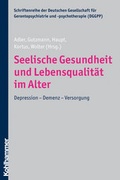 Cover: Seelische Gesundheit und Lebensqualit&auml;t im Alter - Kohlhammer