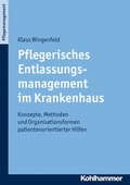 Cover: Pflegerisches Entlassungsmanagement im Krankenhaus - Kohlhammer