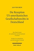 Cover: Die Rezeption US-amerikanischen Gesellschaftsrechts in Deutschland - Mohr Siebeck