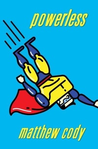 Enlarge image Cover: Powerless - Knopf Books for Young Readers