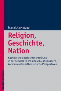 Enlarge image Cover: Religion, Geschichte, Nation - Kohlhammer