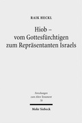 Cover: Hiob - Vom Gottesf&uuml;rchtigen zum Repr&auml;sentanten Israels - Mohr Siebeck
