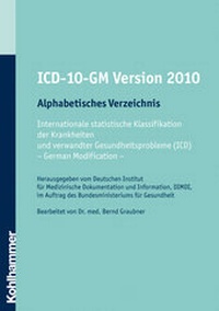 Abbildung von: ICD-10-GM 2010, Alphabetisches Verzeichnis (Diagnosethesaurus) - Kohlhammer