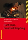 Cover: Hochhausbrandbekämpfung - Kohlhammer
