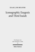 Cover: Iconographic Exegesis and Third Isaiah - Mohr Siebeck