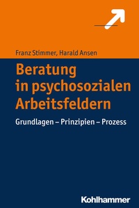Abbildung von: Beratung in psychosozialen Arbeitsfeldern - Kohlhammer