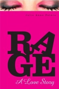Cover: Rage: A Love Story - Knopf Books for Young Readers