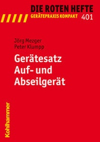 Abbildung von: Gerätesatz Auf- und Abseilgerät - Kohlhammer