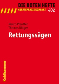 Abbildung von: Rettungssägen - Kohlhammer