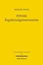 Cover: Hybride Regulierungsinstrumente - Mohr Siebeck