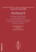 Cover: Antwort der Eugen-Biser-Stiftung auf den Offenen Brief "A Common Word between Us and You" - Kohlhammer