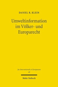 Abbildung von: Umweltinformation im Völker- und Europarecht - Mohr Siebeck